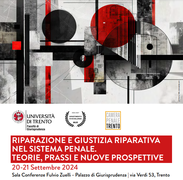 RIPARAZIONE E GIUSTIZIA RIPARATIVA nel sistema penale. Teorie, prassi e nuove prospettive